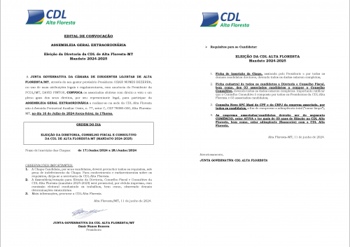 Edital de Convocação da Assembleia Geral de Eleição da Diretoria da CDL Alta Floresta para o mandato 2024/2025